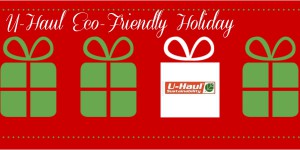 U-Haul Eco-Friendly Holiday